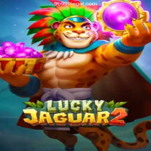 Exploring Luckyjaguar2: The Thrilling New Realm in Online Gaming