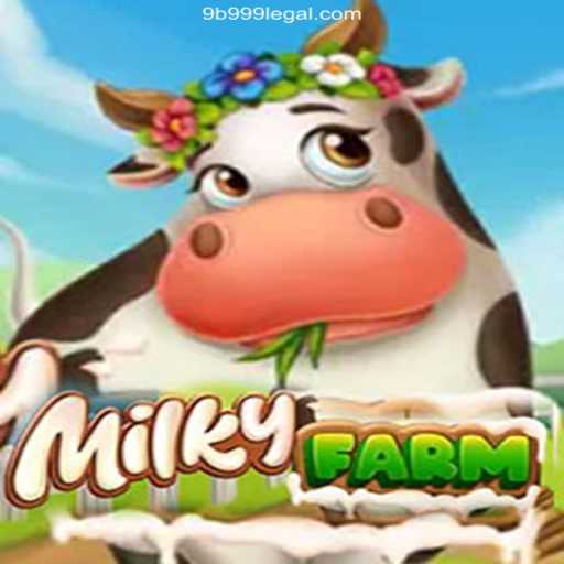 MilkyFarm: A Comprehensive Guide to Your New Favorite Game
