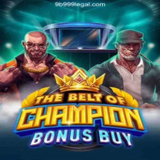 TheBeltOfChampionBonusBuy: Elevate Your Gaming Experience